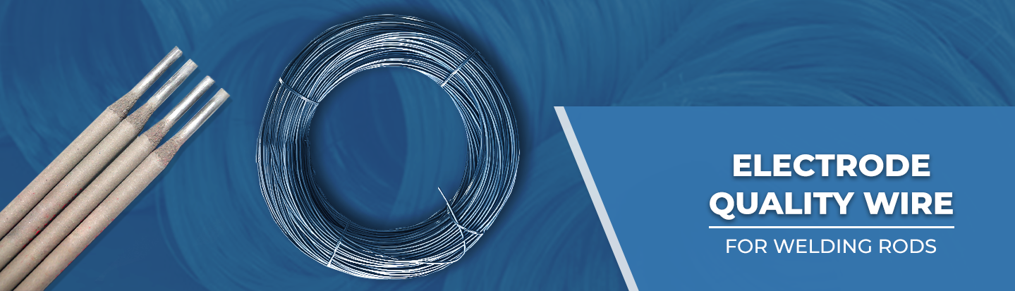 Electrode Quality Wire — for welding electrodes